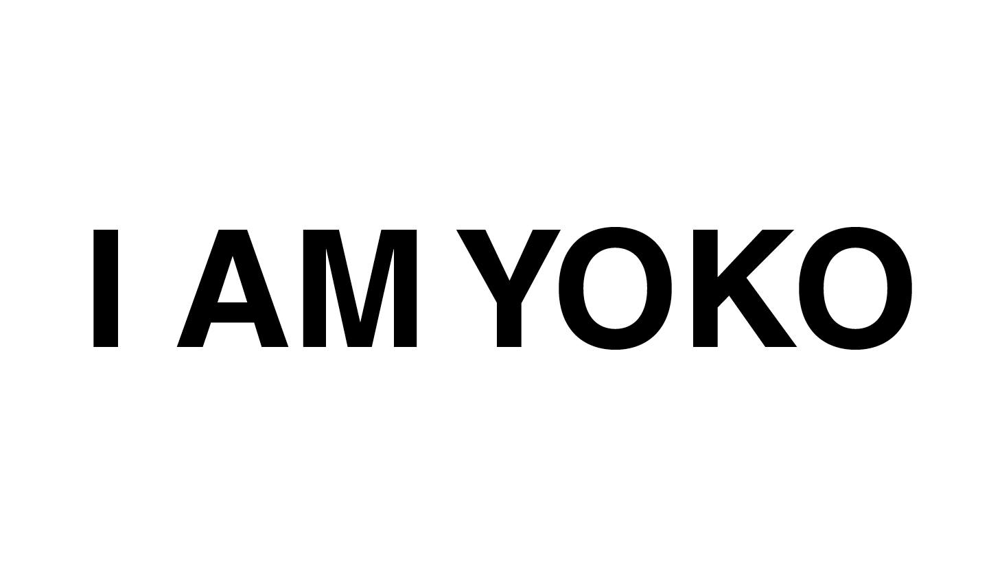 ☆yoko☆ I Am Yoko | The Broad